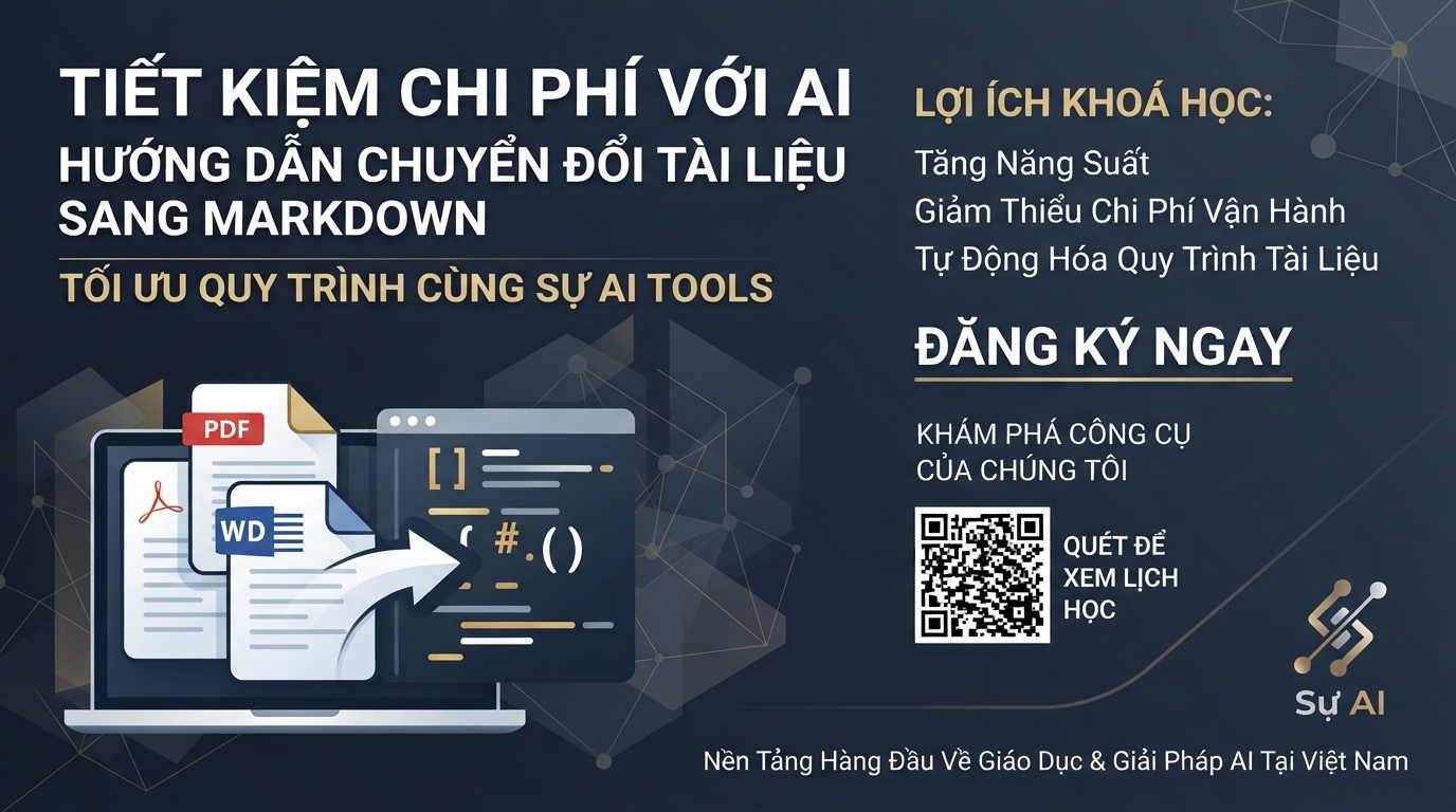 Tiết Kiệm Chi Phí Với AI: Hướng Dẫn Chuyển Đổi Tài Liệu Sang Markdown Bằng SỰ AI TOOLS